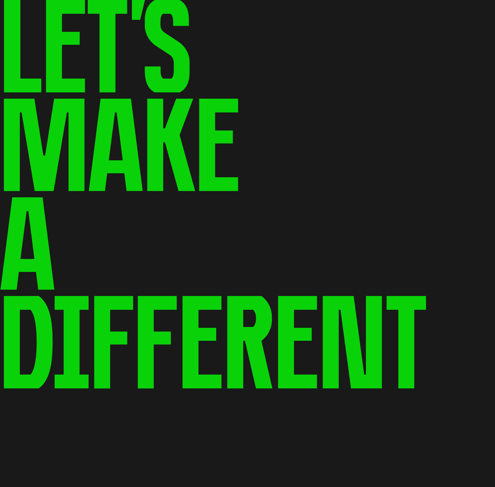 Let's Make a Different™